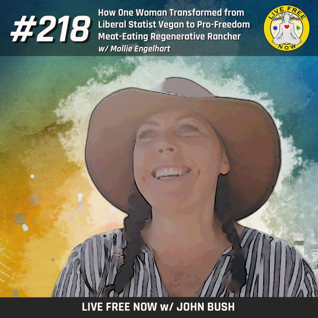 LFN #218 – How One Woman Transformed from Liberal Statist Vegan to Pro ...